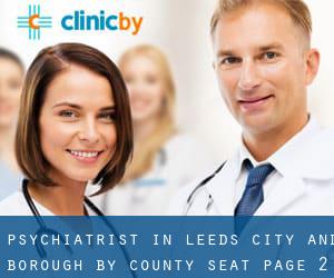 Psychiatrist in Leeds (City and Borough) by county seat - page 2