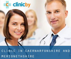 clinic in Caernarfonshire and Merionethshire