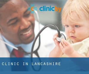clinic in Lancashire